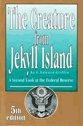 The Creature from Jekyll Island